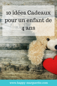 Idées cadeaux enfant de 4 ans 