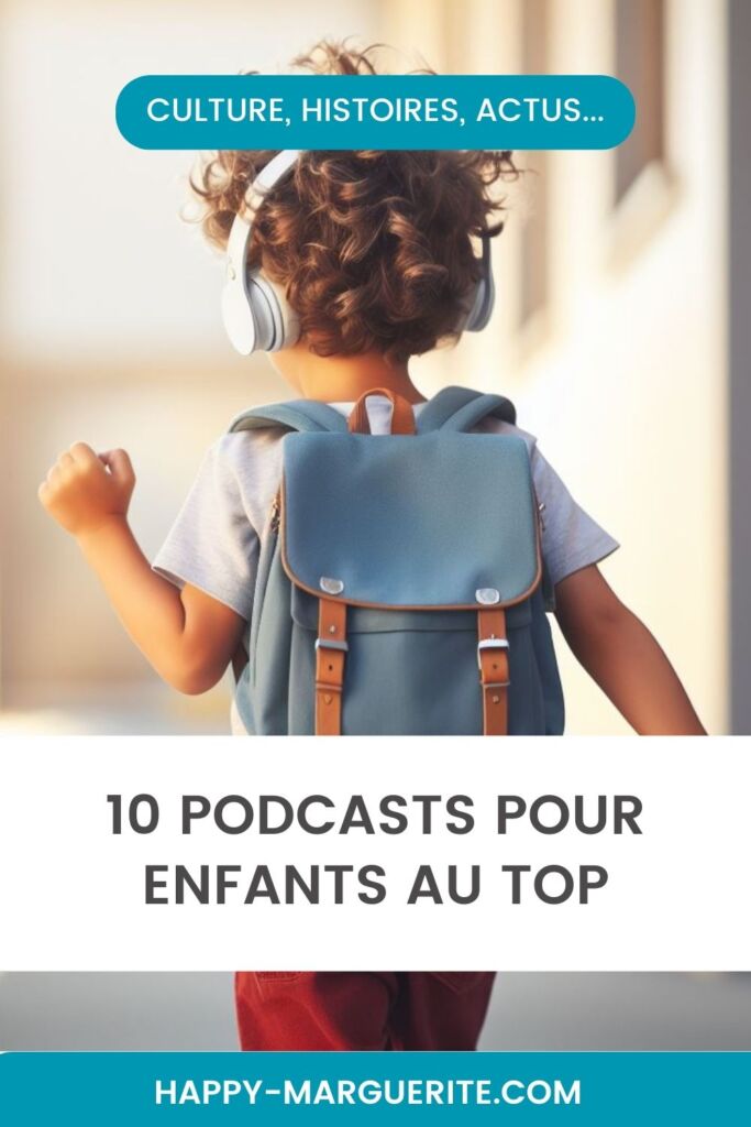 Podcasts interessants pour enfants